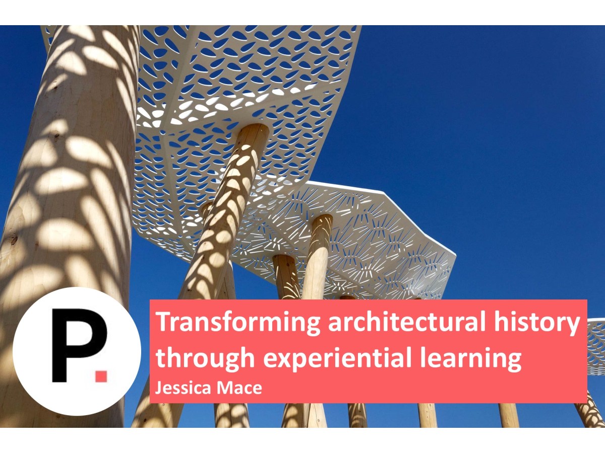 New article: “Transforming architectural history through experiential&nbsp;learning”
